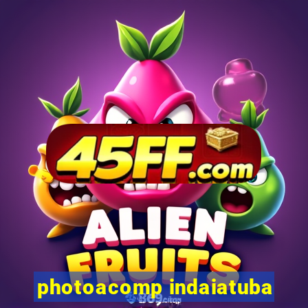 photoacomp indaiatuba